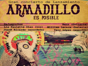 Cartel de lanzamiento: "Armadillo es posible"