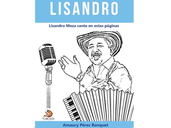 Lisandro, la novela de Amaury Pérez Banquet 