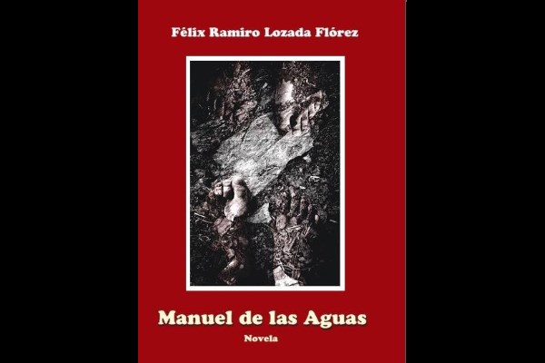 Manuel de las Aguas, de Félix Lozada 