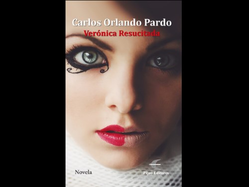 Verónica resucitada, de Carlos Orlando Pardo 