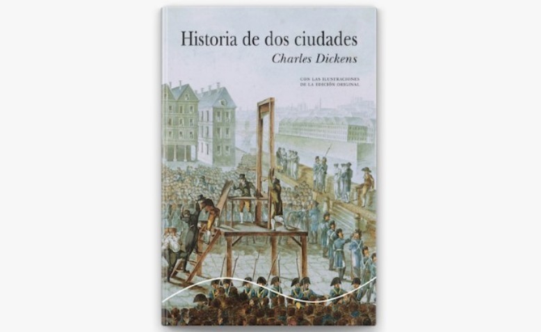 Historia de dos ciudades, de Charles Dickens: resumen y análisis 