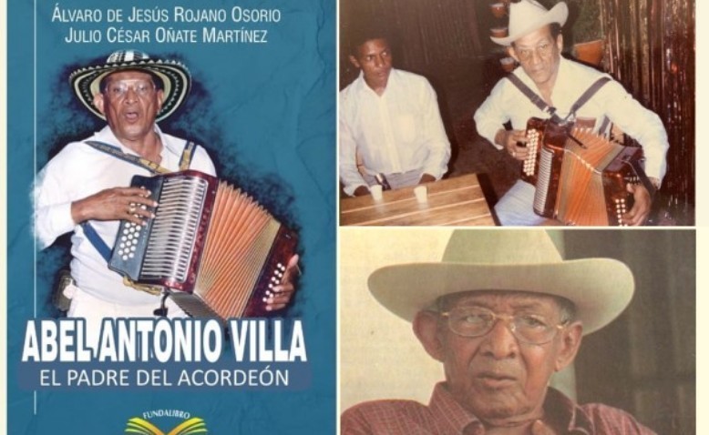 Abel Antonio Villa, el padre del acordeón: un fragmento del libro
