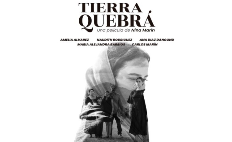 Tierra Quebrá, el primer largometraje de Nina Paola Marín