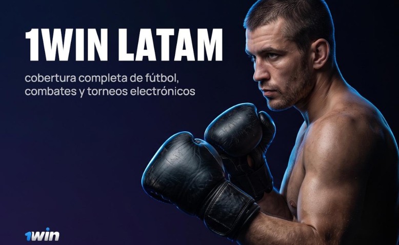 1Win Latam: cobertura completa de fútbol, combates y torneos electrónicos